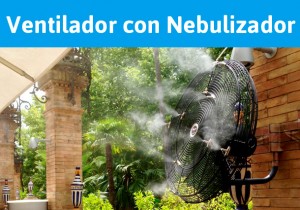 Ventiladores con Nebulizador